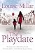 The Playdate by Louise Mill...