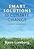 Smart Solutions to Climate Change: Comparing Costs and Benefits (2010-10-29)
