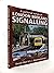 A Pictorial Survey of London Midland Signalling