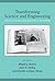 Transforming Science and Engineering: Advancing Academic Women by Danielle LaVaque-Manty (2010-07-22)