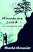 Mountains Loved (Mountains Trilogy) (Volume 3) by Phoebe Alexander (2015-09-23)