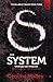 The System (The Killables Book Three) by Gemma Malley (2014-04-10)