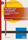'The Bell Curve' in Perspective by William H. Tucker