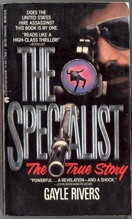 The Specialist by Gayle Rivers (1986-05-04)