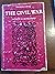 The civil war (University of Toronto. Dept. of English. Studies and texts, 20)