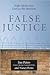 False Justice Publisher: Ka...