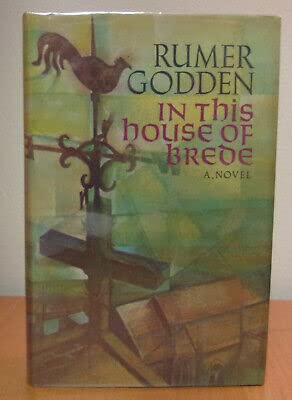 Rare Rumer Godden IN THIS HOUSE OF BREDE Original Book Club edition 1969 TV Filmed [Hardcover] Rumer Godden