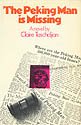 The Peking Man Is Missing by Claire Taschdjian The Peking Man Is Missing by Claire Taschdjian