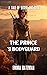 The Prince's Bodyguard: A T...