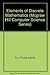 Elements of Discrete Mathematics (Mcgraw Hill Computer Science Series) 2 Sub edition by Liu, Chung Laung (1985) Hardcover
