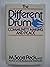 The Different Drum: Community-Making and Peace By M. Scott Peck