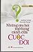 Power Questions: Build Relationships, Win New Business, and Influence Others in Vietnamese ("Nhung Cau Hoi Mo Tung Canh Cua Cuoc Doi")
