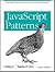 JavaScript Patterns 1st (first) edition Text Only