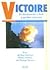 Victoire Du debarquement a Berlin 6 Juin 1944 - 8 Mai 1945 by Max Hastings