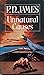 Unnatural Causes (Adam Dalgliesh, #3)