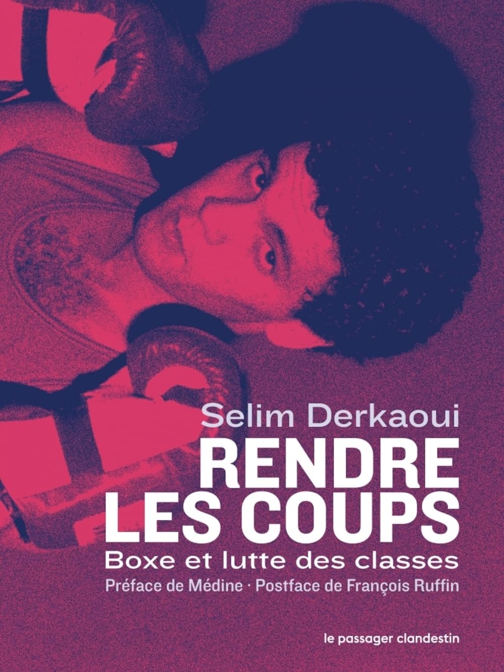 Rendre les coups - Boxe et lutte des classes (Paperback)