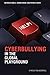 Cyberbullying in the Global Playground: Research from International Perspectives (2012-02-20)