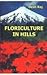 Floriculture In Hills