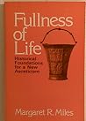 Fullness of Life:...