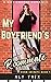 My Boyfriend's Roommate by Aly Trix