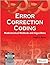 Error Correction Coding : Mathematical Methods and Algorithms - International Economy Edition