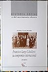 Francisco Largo Caballero: Su compromiso internacional : documentos (Historia social y del movimiento obrero) (Spanish Edition)