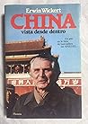 China Vista Desde Dentro by Erwin Wickert