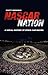 NASCAR Nation: A History of Stock Car Racing in the United States