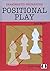 Grandmaster Preparation - Positional Play - HARDBACK by Jacob Aagaard (2012-05-04)