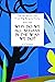 Why Do We All Behave In The Way We Do?: The Secrets of Life - From Big Bang to Trump (The Secrets of Life Series: From Big Bang To Trump Book 3)