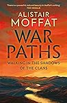 War Paths: Walkin...