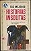 Las Mejores Historias Insolitas 1ª Antologia