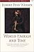 World Enough and Time (Voices of the South) by Robert Penn Warren (1999-10-01)