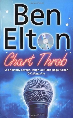 Chart Throb by Elton, Ben New edition