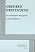Orpheus Descending by Tennessee Williams (1998-12-31)