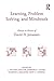 Learning, Problem Solving, and Mindtools: Essays in Honor of David H. Jonassen (2014-12-12)