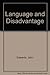 Language and Disadvantage by John Edwards (1989-12-31)