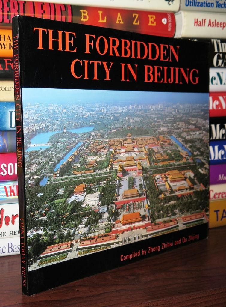 The Forbidden City in Beijing (Paperback)