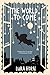 The World to Come: A Novel by Dara Horn (2006-10-17)