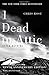 [1 Dead in Attic: After Katrina] [By: Rose, Chris] [August, 2015]