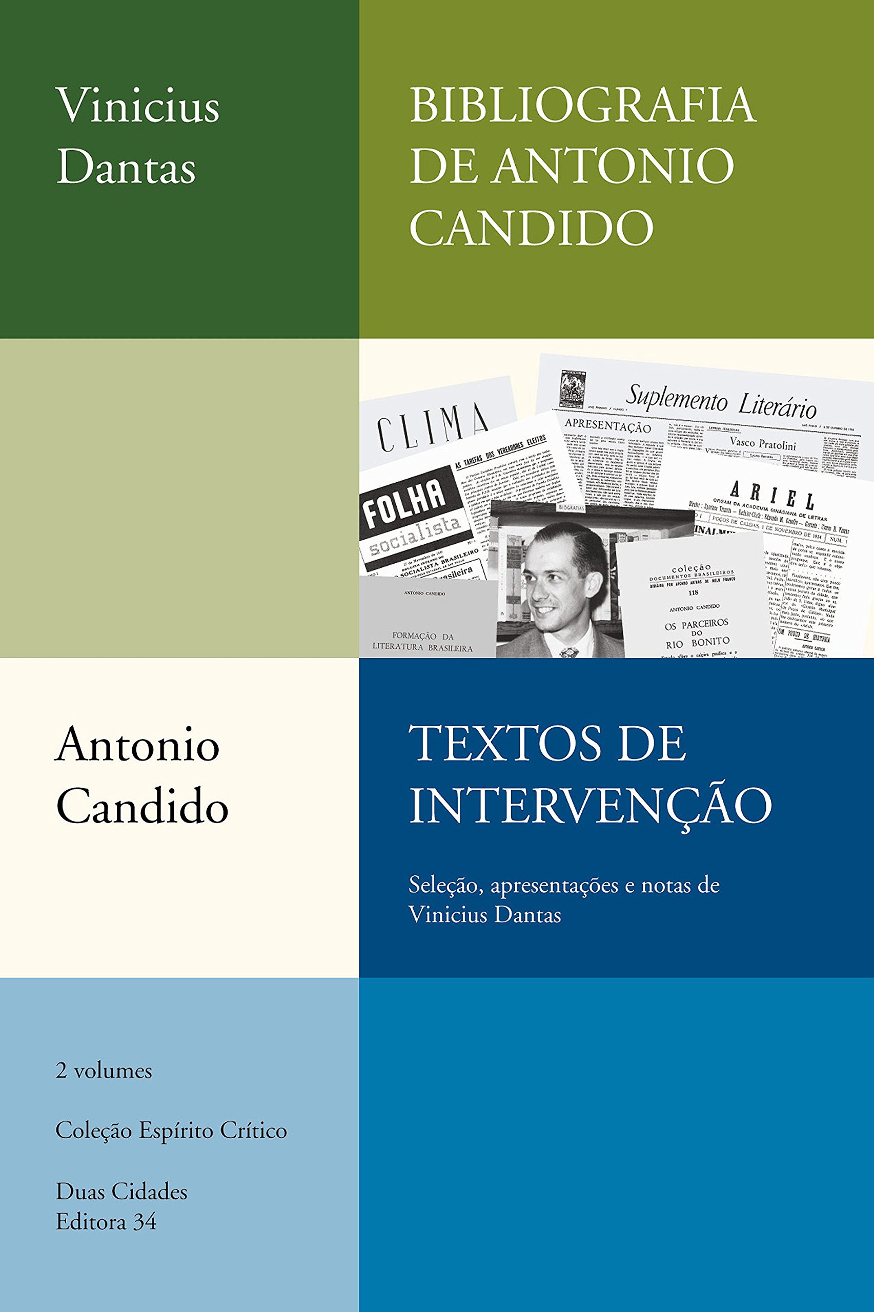 TEXTOS DE INTERVENCAO - BIBLIOGRAFIA DE ANTONIO CANDIDO - 2 VOLS. (Paperback)