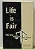 Life Is Fair - The Law of C...