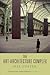 Hal Foster: The Art-Architecture Complex (Paperback); 2013 Edition