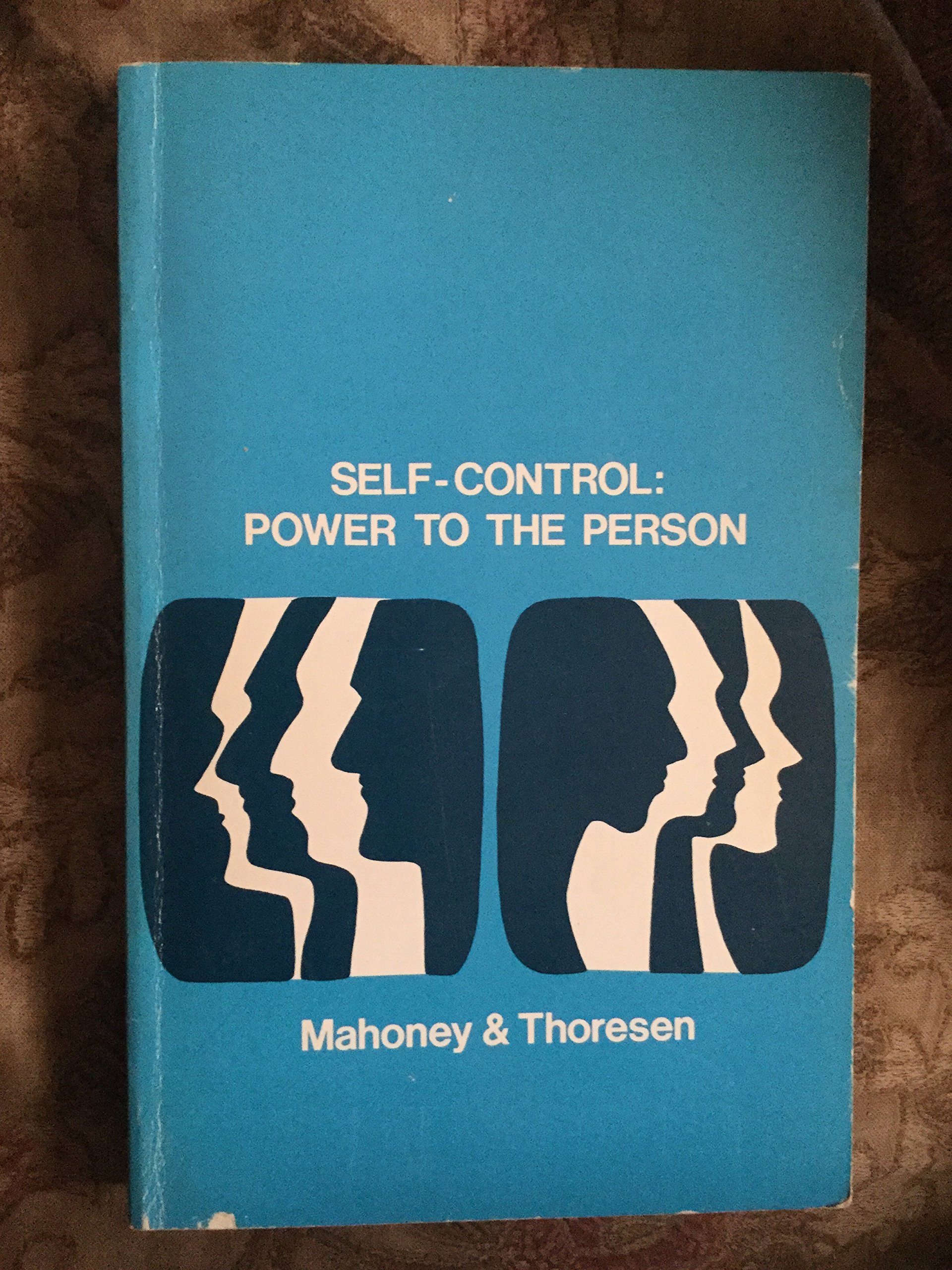 Self-control: power to the person (Paperback)
