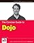 Concise Guide to Dojo (Wrox...