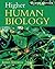 Higher Human Biology 2nd (second) Edition by Torrance, Jim, Simms, James, Stevenson, Caroline, Fullarton, published by Hodder Gibson (2002)