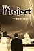The Project by David Yates ...