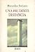 Una prudente distancia (Spanish Edition)