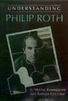 Understanding Philip Roth (Understanding Contemporary American Literature)