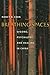Breathing Spaces by Nancy N. Chen (2003-07-15)